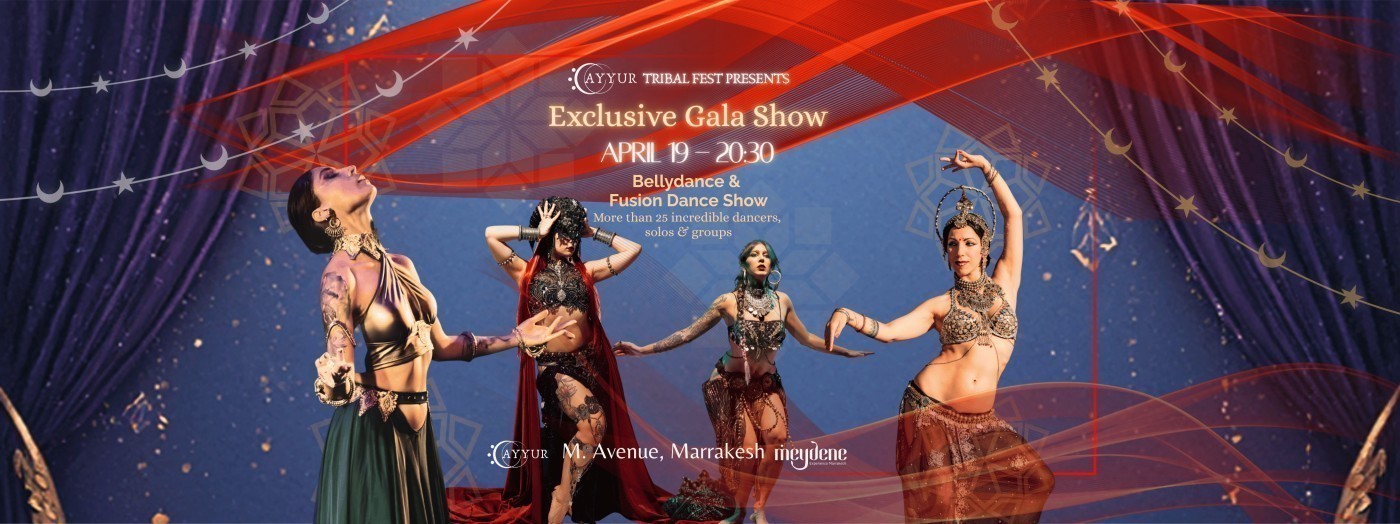 Exclusive Gala Show – Bellydance & Fusion Dance Show, Marrakech