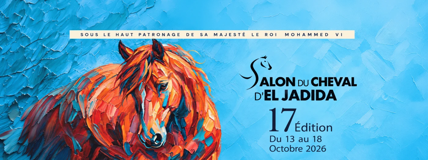 Salon du Cheval d’El Jadida