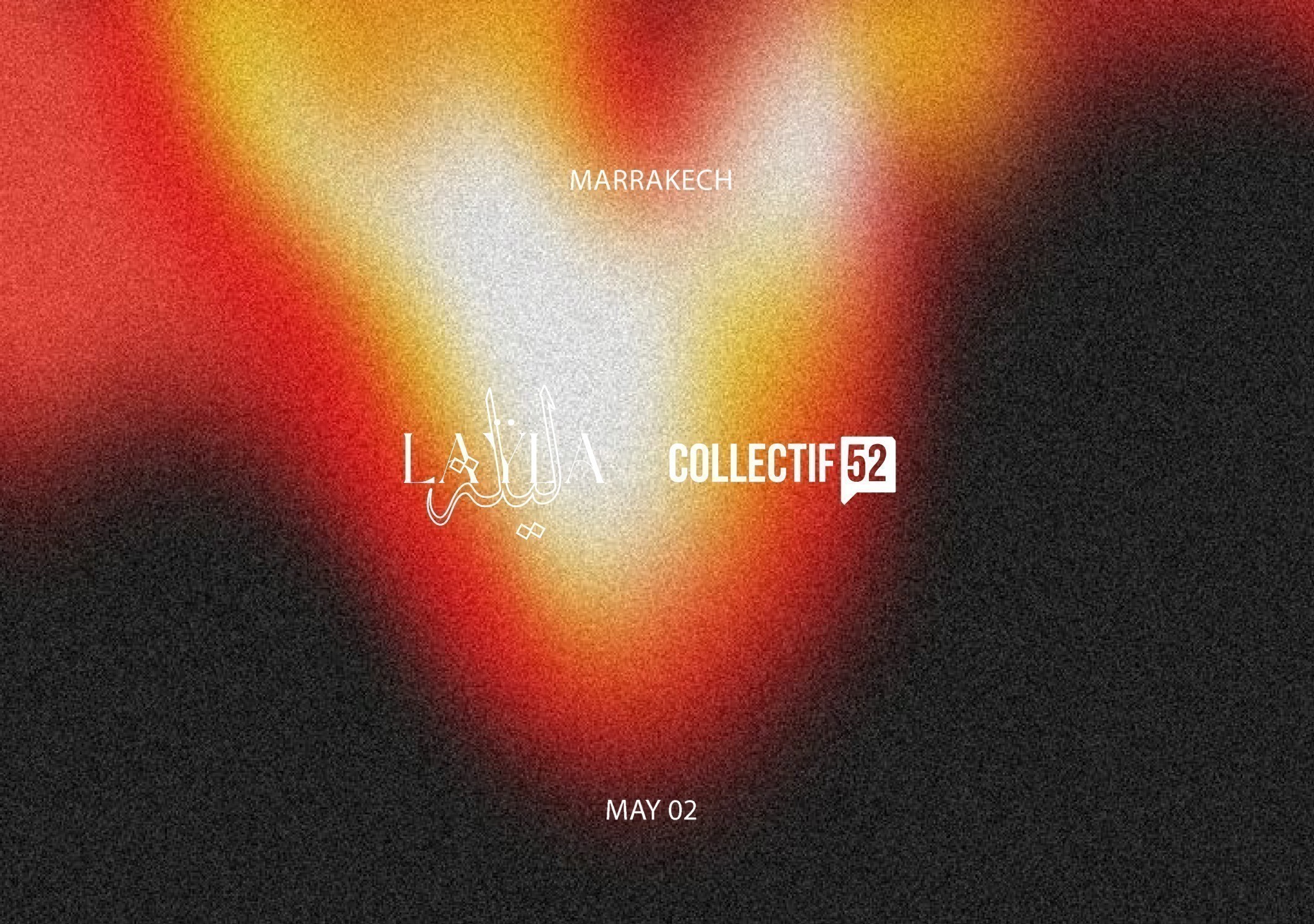 LAŸLA Nights x Collectif 52
