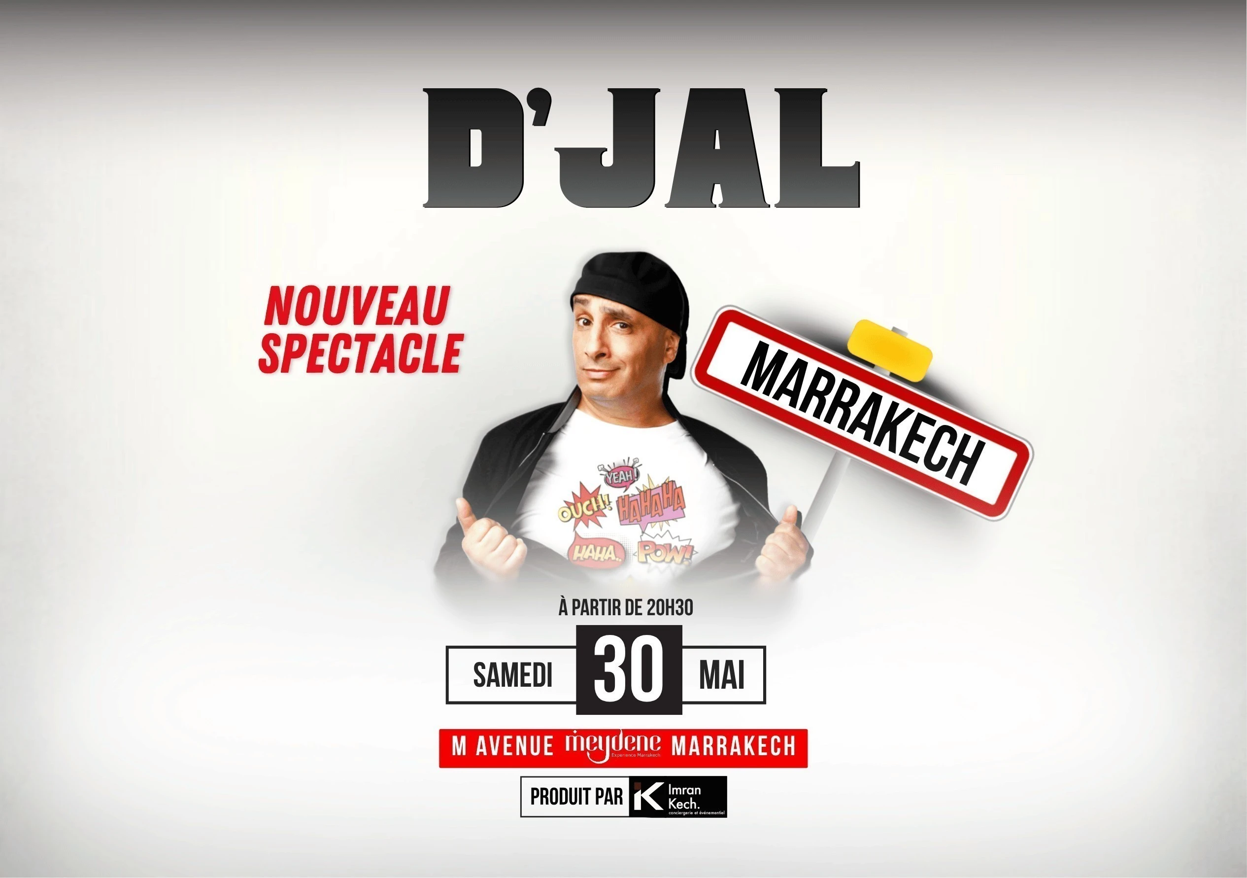 D'Jal - New Show in Marrakech