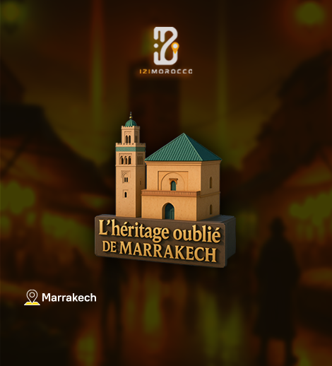 The Forgotten Heritage of Marrakech