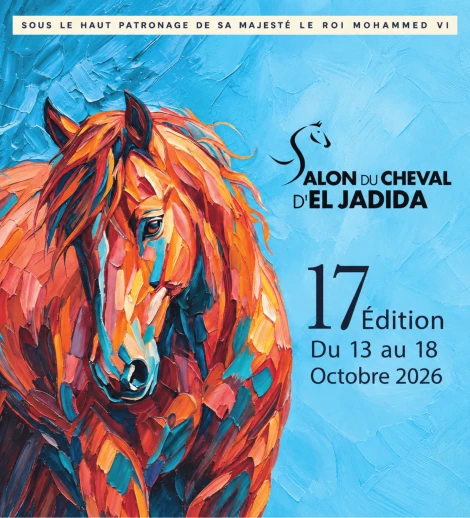 The Equestrian Nights 17th edition of Salon du Cheval d’El Jadida