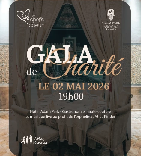 Les Chefs du Coeur - Dîner de Gala Caritatif a Marrakech