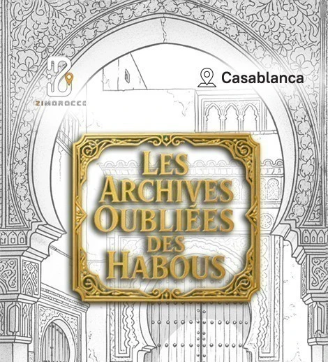 Les Archives Oubliées des Habous